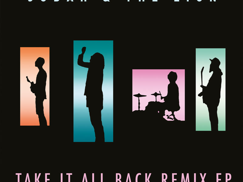 Take It All Back (Remix EP) (Single)