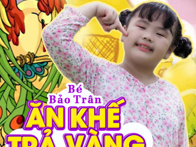 Ăn Khế Trả Vàng (Single)