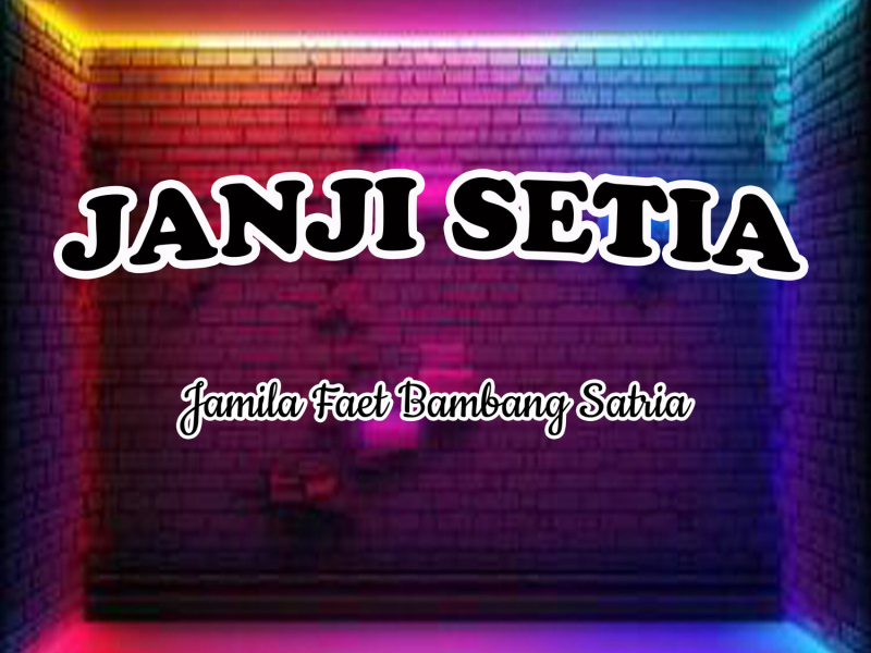 Janji Setia (Single)