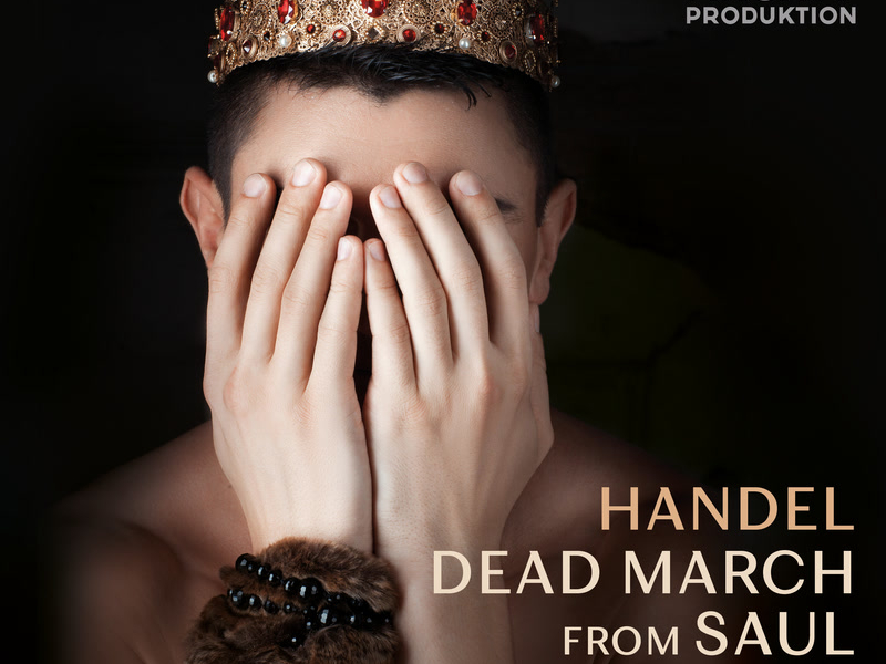 Handel: Saul, HWV 53 / Act 3: 77. Dead March (Single)