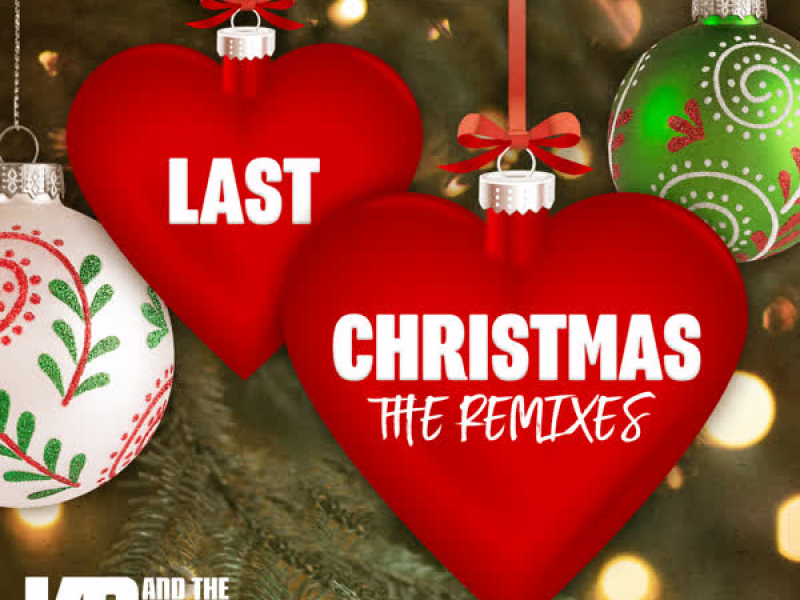 Last Christmas - The Remixes