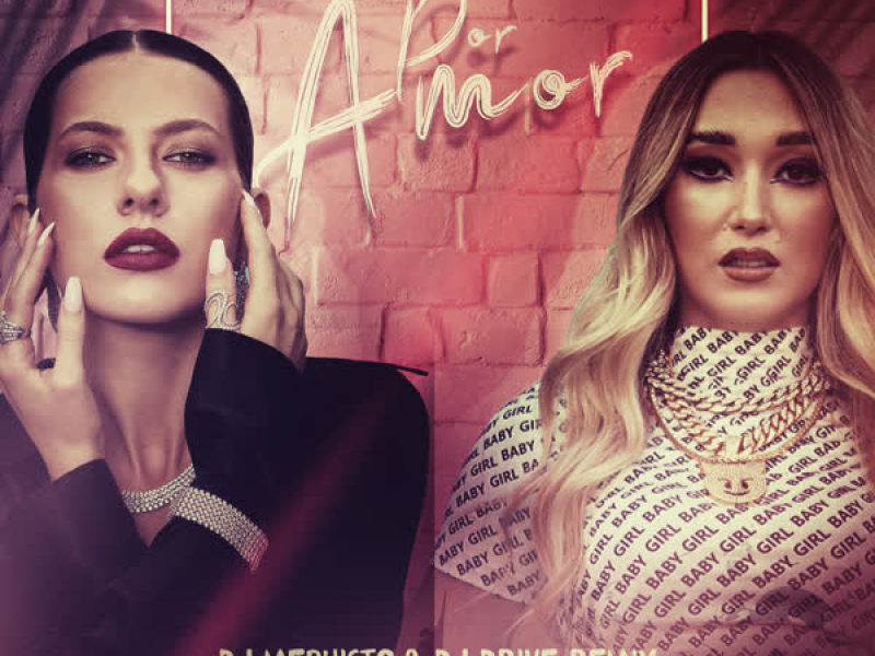 Por Amor (DJ Mephisto & DJ Drive Remix) (Single)