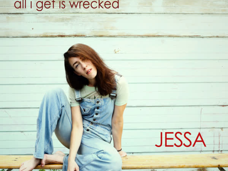 All I Get Is Wrecked (Single)