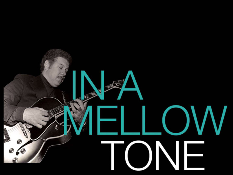 In a Mellow Tone - The Smooth Swing of Kenny Burrell