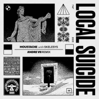 Moustache (Andre VII Remix) (Single)