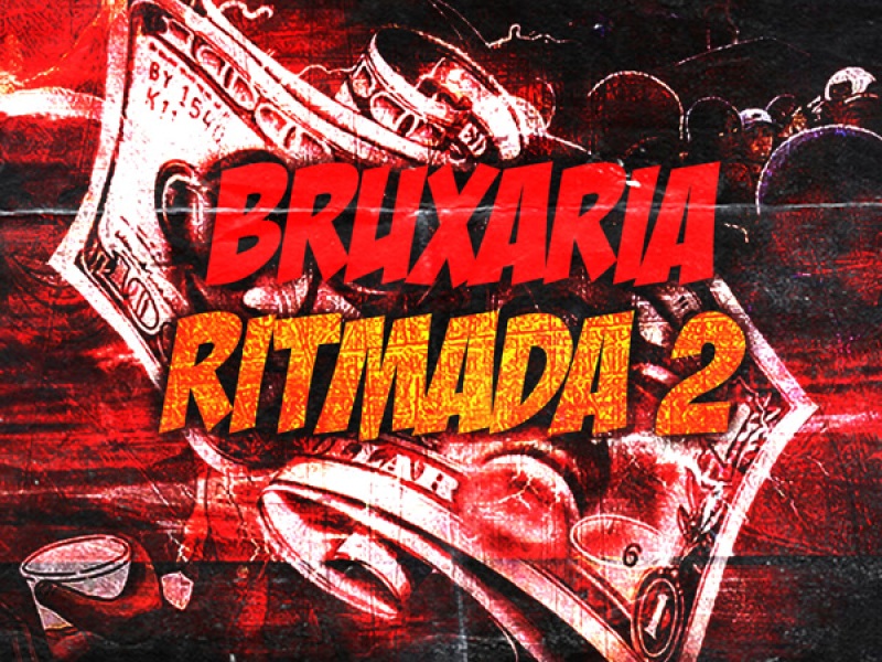 BRUXARIA RITMADA 2 (Single)