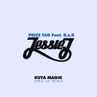 Price Tag (Sped Up) (Single)