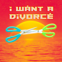 I Want a Divorce (Single)