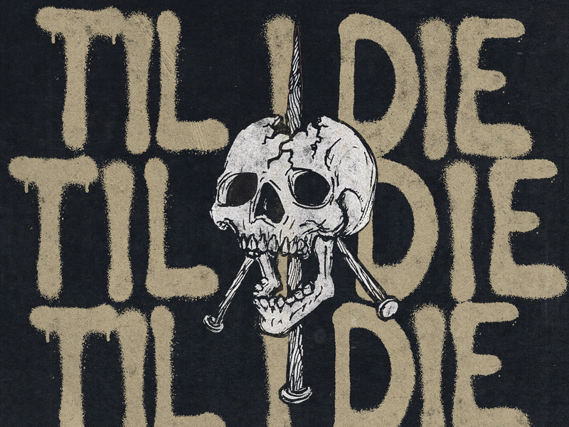 Til I Die (Single)