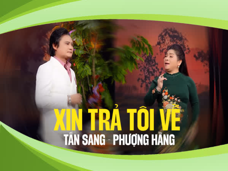 Xin Trả Tôi Về (Single)