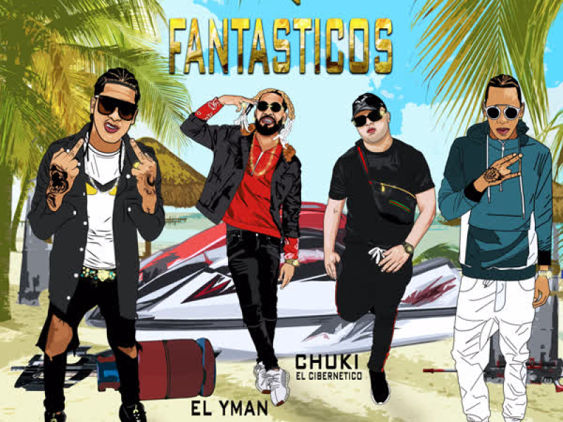 4 Fantasticos (Single)