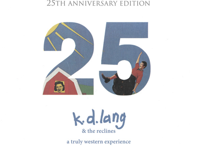 A Truly Western Experience (25th Anniversary Edition)