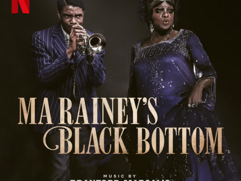 Ma Rainey's Black Bottom (Music from the Netflix Film)