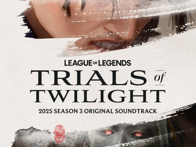 Trials of Twilight (Original Soundtrack from League of Legends)