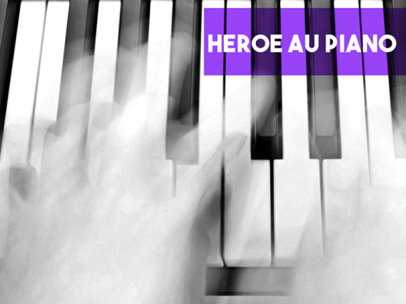 Heroe au Piano