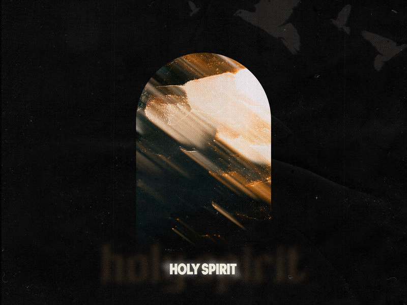 Holy Spirit (Single)
