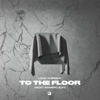 To The Floor (Nicky Romero Edit) (EP)
