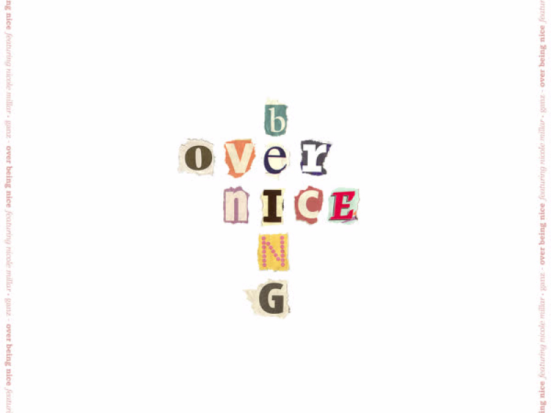 Over Being Nice (Single)