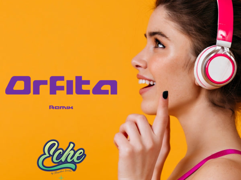 Orfita (Remix) (Single)