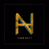 Fake Deep (Single)