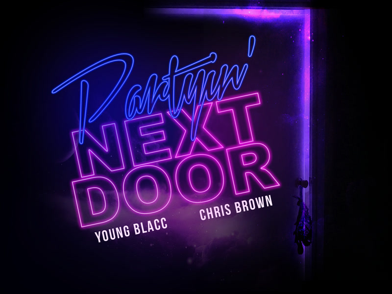 Partyin' Next Door (Single)