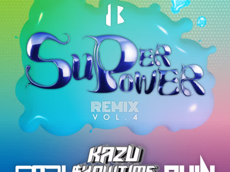 SUPERPOWER REMIX VOL.4 (EP)