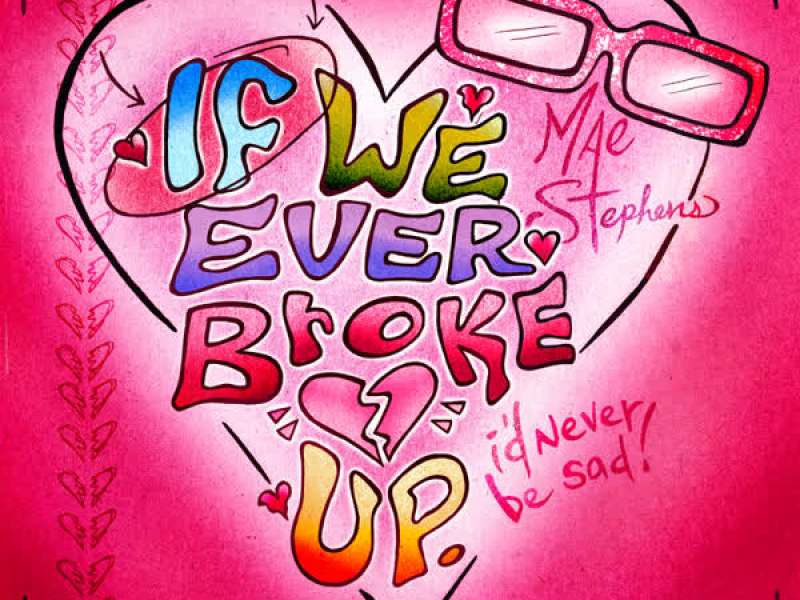 If We Ever Broke Up (Single)