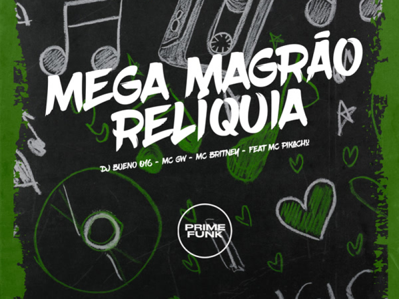 Mega Magrão  Reliquia (Single)