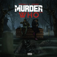 Murda Who (feat. Jackboy) (Single)