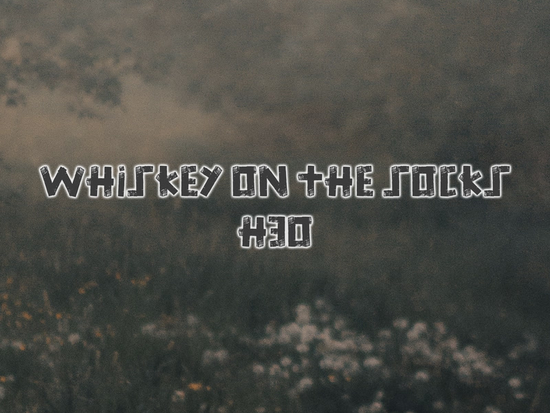 Whiskey On The Socks (Single)