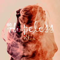 Hopeless (Emotion) (Single)