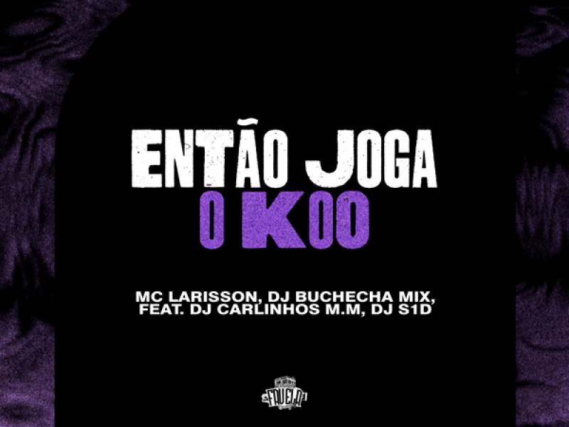 Então Joga o Koo (Single)