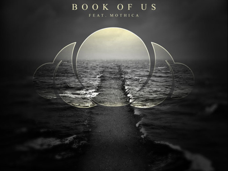 Book Of Us (feat. Mothica) (Single)