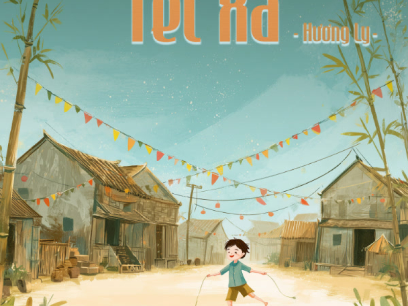 Tết Xa (Ballad) (Single)