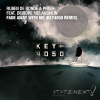 Fade Away With Me (Key4050 Remix) (Single)