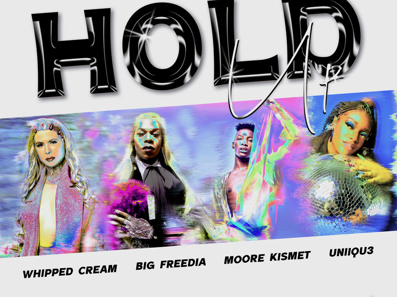 Hold Up (Remixes) (Single)