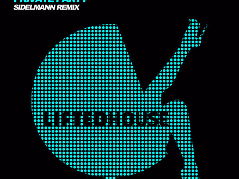 Private Party (Sidelmann Remix)