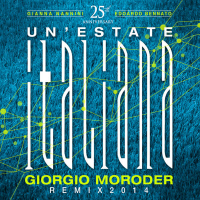 Un'Estate Italiana (Notti Magiche) (Giorgio Moroder Remix 2014) (Single)