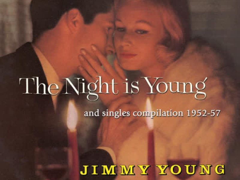 The Night is Young & Singles Compilation (1952-57)