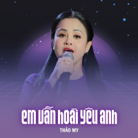 Em Vẫn Hoài Yêu Anh (Single)