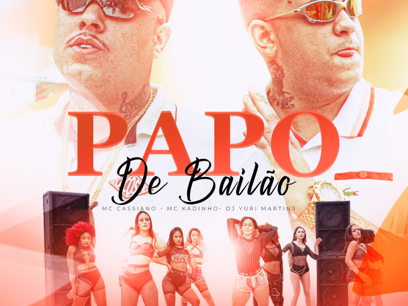Papo de Bailão (Single)