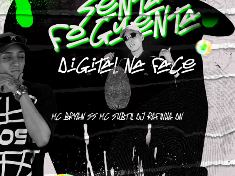 SENTA FOGUENTA - DIGITAL NA FACE (Single)