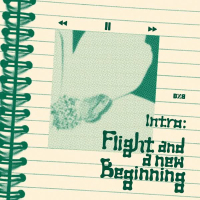 Intro: Flight and a new beginning (Single)