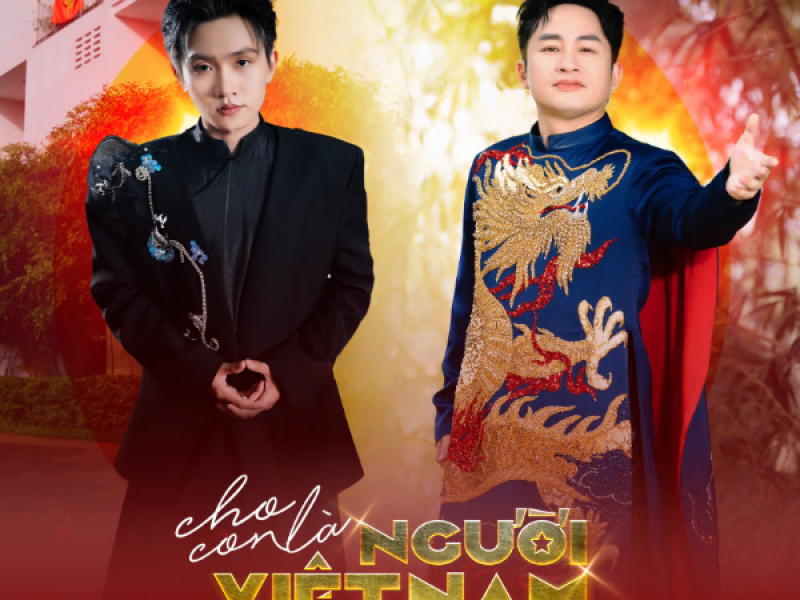 Cho con là Người Việt Nam (H2O Remix) (Single)