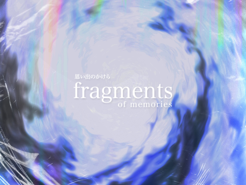 fragments of memories (Single)