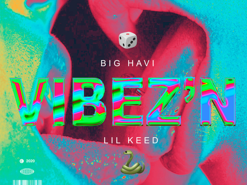 Vibez'N (feat. Lil Keed) (Single)