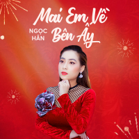 Mai Em Về Bên Ấy (Single)