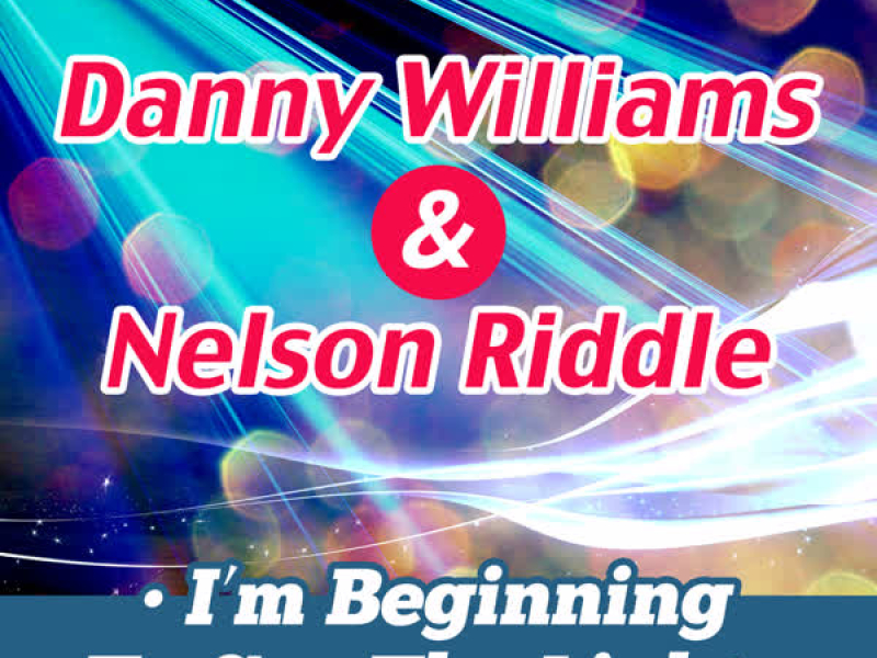 I'm Beginning to See the Light