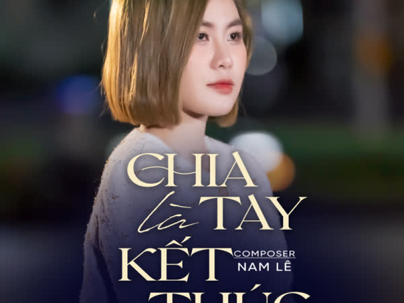 Chia Tay Là Kết Thúc (Cover) (Single)