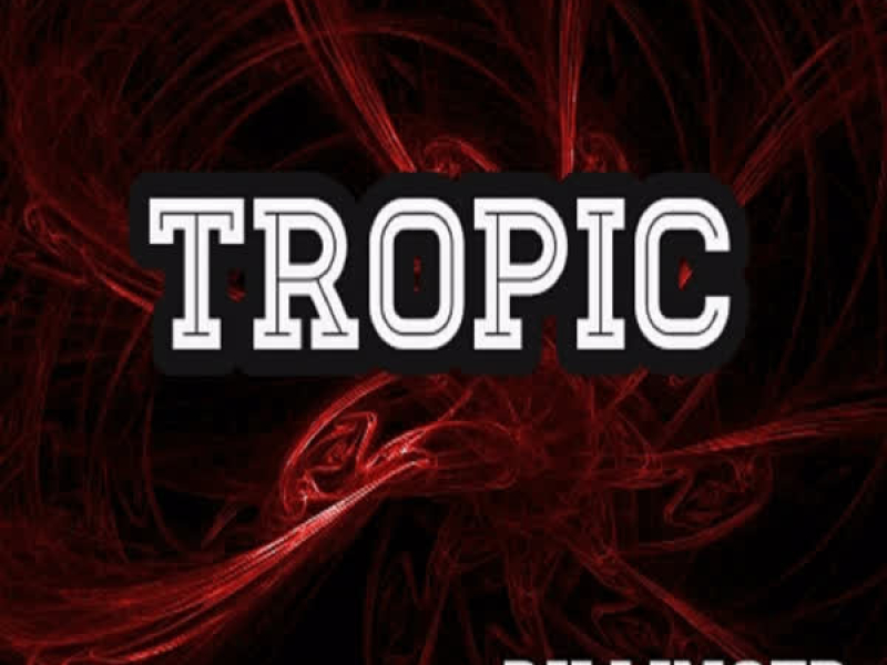 Tropic (Single)